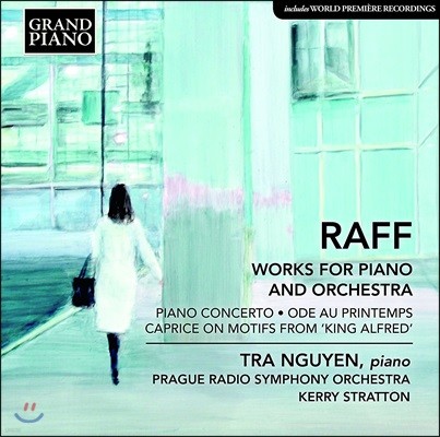 Tra Nguyen 요아힘 라프: 피아노 협주곡, 봄의 예찬, 알프레드 왕 광시곡 (Joachim Raff: Works For Piano And Orchestra)