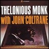 Thelonious Monk & John Coltrane (텔로니오스 몽크 & 존 콜트레인) - Thelonious Monk with John Coltrane [LP]