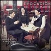 Trio Arbos 에보카시온 델 비에호 마드리드 - 블랑코 / 폼페이 / 곰바우: 피아노 삼중주 (Evocacion Del Viejo Madrid)