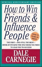 How to Win Friends &amp; Influence People