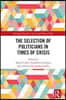 Selection of Politicians in Times of Crisis