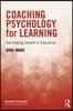 Coaching Psychology for Learning