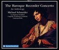 Michael Schneider 바로크 리코더 협주곡 - 텔레만 / A. 스카를라티 / 비발디 (The Baroque Recorder Concertos - An Anthology)