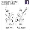 Robert Smith / Paolo Pandolfo 위대한 손 - 영국 비올라 다 감바 이중주곡 (The Excellency Of Hand: English Viola Da Gamba Duos)