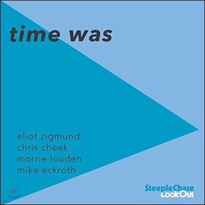 Eliot Zigmund (엘리엇 지그문드) - Time Was