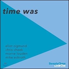 Eliot Zigmund (엘리엇 지그문드) - Time Was