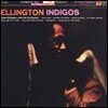 Duke Ellington (듀크 엘링턴) - Ellington Indigos [LP]
