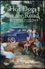 Hot Dogs On The Road: An American Indian girl's reflections on growing up brown in a black and white world