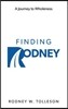 Finding Rodney