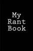 My Rant Book