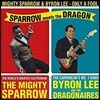 Mighty Sparrow & Byron Lee - Only A Fool: Sparrow Meets The Dragon (마이티 스패로우 & 바이런 리) [LP]