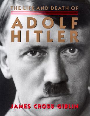 Life and Death of Adolf Hitler