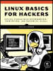 Linux Basics for Hackers: Getting Started with Networking, Scripting, and Security in Kali