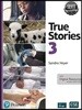 More True Stories Student Book with Essential Online Resources Level 3, Silver Edition