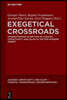 Exegetical Crossroads: Understanding Scripture in Judaism, Christianity and Islam in the Pre-Modern Orient