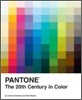 Pantone: The Twentieth Century in Color: (Coffee Table Books, Design Books, Best Books about Color)