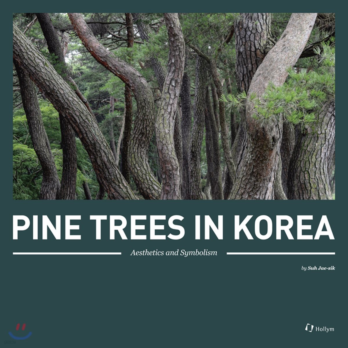 Pine trees in Korea : 한국의 소나무 (영문판)