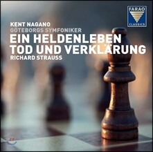 Kent Nagano 리하르트 슈트라우스: 죽음과 정화, 영웅의 생애 (R. Strauss: Ein Heldenleben, Tod Und Verklarung)