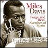 Miles Davis (마일즈 데이비스) - Porgy and Bess / Sketches of Spain [2 LP]