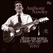Anthony Newley (앤서니 뉴리) - Stop the World: I Want To Get Off/Tony [2 LP]