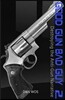 Good Gun Bad Guy 2: Destroying the Anti-Gun Narrative