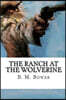 The Ranch at the Wolverine