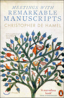 Meetings with Remarkable Manuscripts