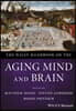 The Wiley Handbook on the Aging Mind and Brain
