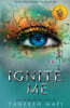 Ignite Me