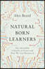 Natural Born Learners