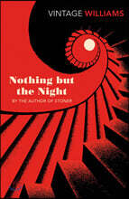The Nothing But the Night