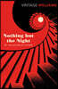 Nothing But the Night