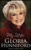 The Gloria Hunniford: My Life - The Autobiography