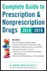 Complete Guide to Prescription & Nonprescription Drugs 2018-2019
