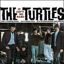 The Turtles (더 터틀즈) - It Ain’t Me Babe (Deluxe Edition)