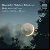 Andrew Matthews-Owen 켄달 / 핍스 / 타바코바: 피아노 작품집 (Halo - Kendall / Phibbs / Tabakova: Music for Piano)