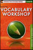 Vocabulary Workshop Level E (Grade 10) : Teacher's Guide
