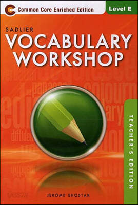 Vocabulary Workshop Level E (Grade 10) : Teacher&#39;s Guide