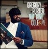 Gregory Porter (그레고리 포터) - Nat "King" Cole & Me