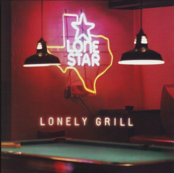 Lonestar(론스타) - Lonely Grill