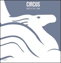 Circus (서커스) - Movin' On