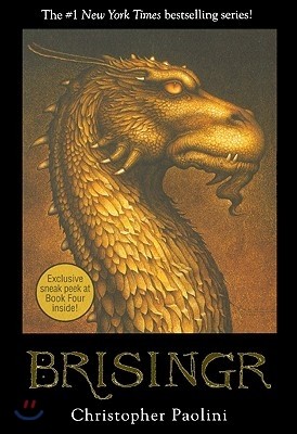 Brisingr: Or the Seven Promises of Eragon Shadeslayer and Saphira Bjartskular