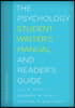 The Psychology Student Writer's Manual and Reader's Guide