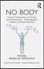 NO BODY