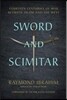 Sword and Scimitar: Fourteen Centuries of War Between Islam and the West
