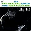 Red Garland Quintet - Dig It! (Remastered)(Collector's Edition)(180g Audiophile Vinyl LP)(LP 커버 보호용 비닐 증정)