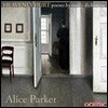 Alice Parker 앨리스 파커: 에밀리 디킨슨의 시에 의한 노래 (Heavenly Hurt - Alice Parker: Poems By Emily Dickinson)