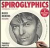 SPIROGLYPHICS 스파이로글리픽스