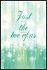 저스트 더 투 오브 어스(Just the two of us) 2권 (완결)