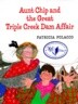 Aunt Chip and the Great Triple Creek Dam Affair